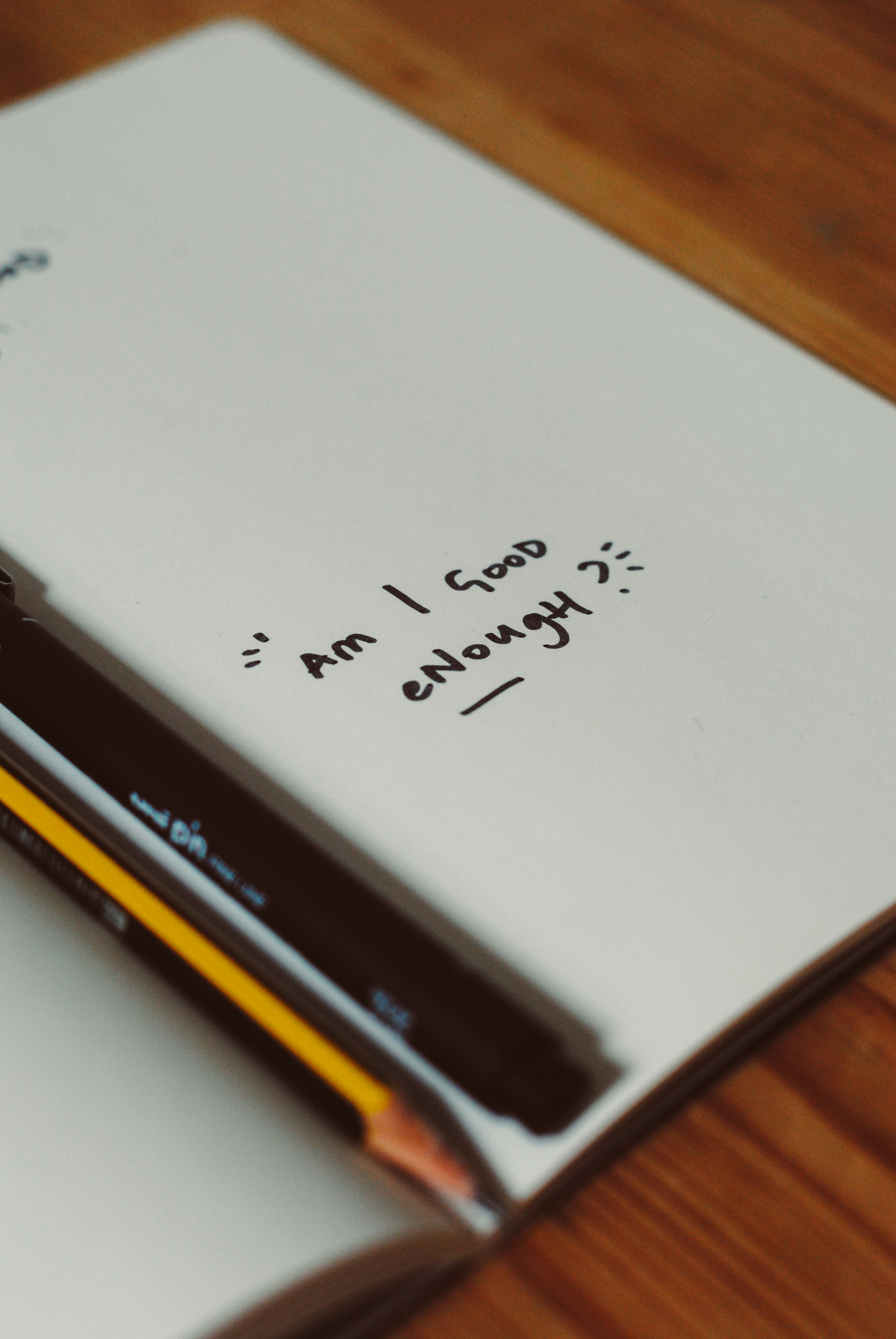 Will I Ever Feel Good Enough?